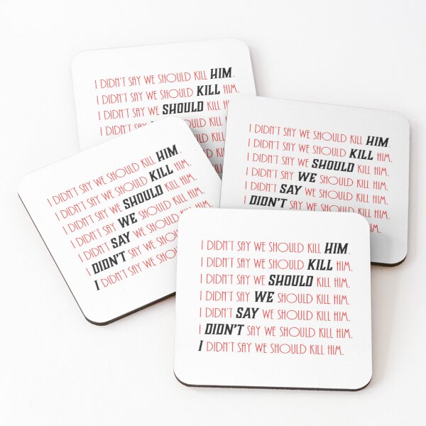 Item preview, I didn't say we should kill him - Black on red edition designed and sold by NaomiWallace321.