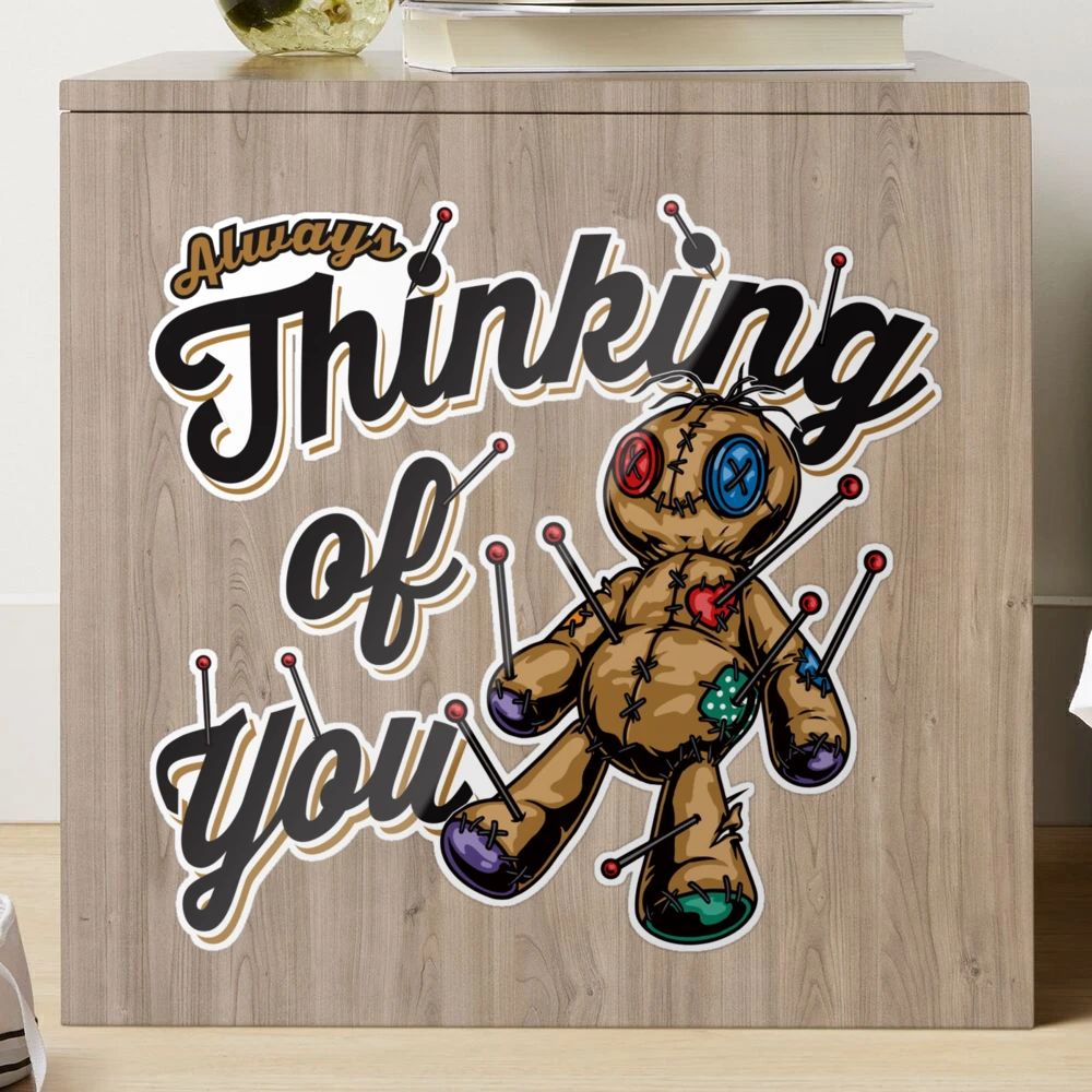 Voodoo doll - cool saying + voodoo doll Sticker