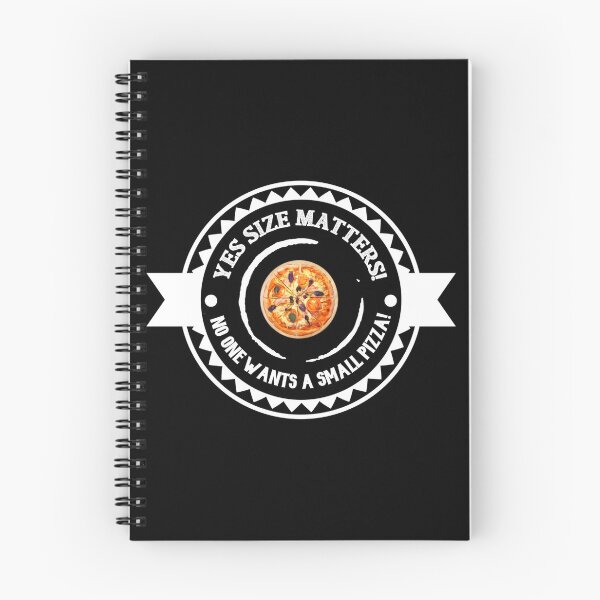 Item preview, Yes Size Matters! No One Wants a Small Pizza! designed and sold by artenvironments.