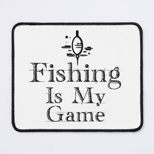 Item preview, Fishing Is My Game designed and sold by mountassirmahdi.