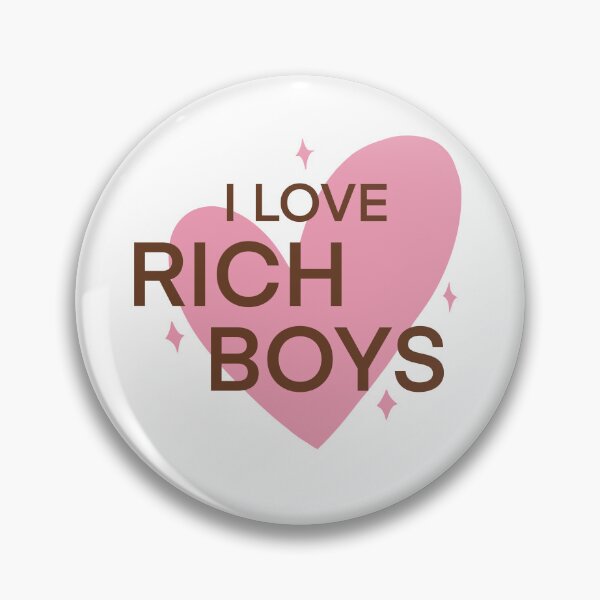 Artikelvorschau, Ich liebe Rich Boys Sassy Zitat entworfen und verkauft von theaestheticco.