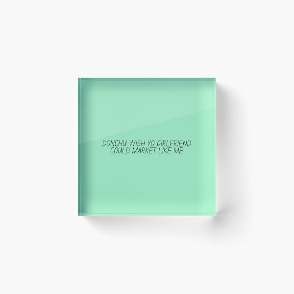 Item preview, Donchu Wish Yo Girlfriend Could Market Like Me Marketer designed and sold by kingroy.