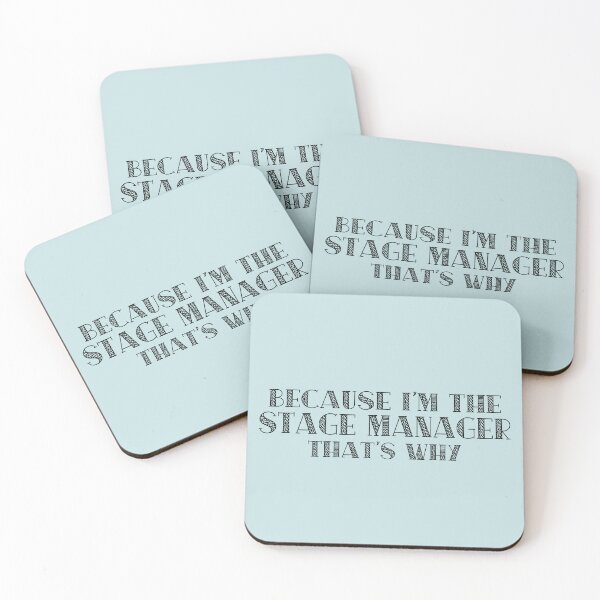 Item preview, Because I'm the Stage Manager designed and sold by Theatre Thoughts.