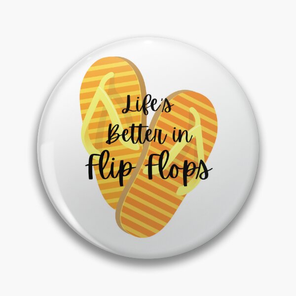Item preview, Life's Better in Flip Flops designed and sold by ClairsCreations.
