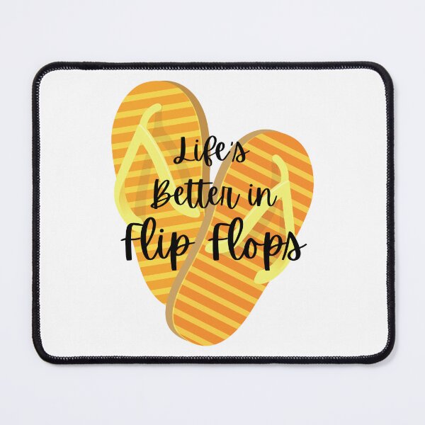 Item preview, Life's Better in Flip Flops designed and sold by ClairsCreations.