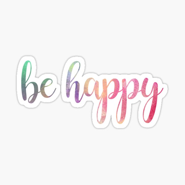 be happy watercolor Sticker