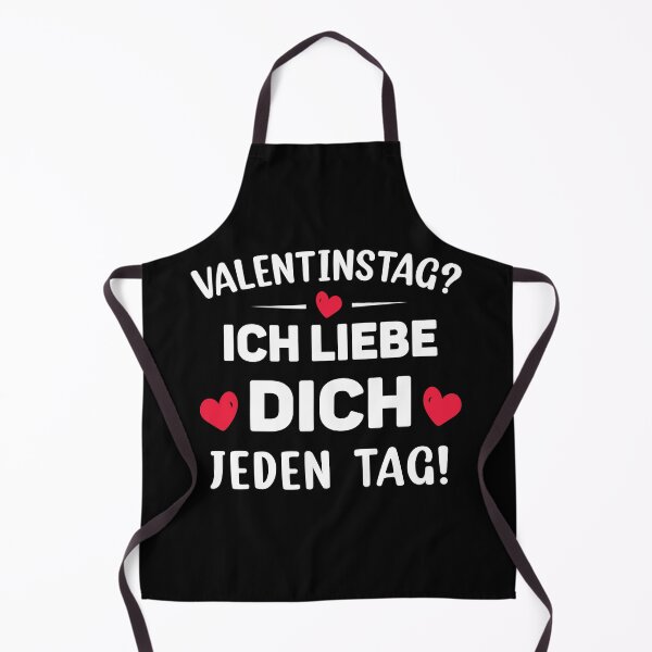 Item preview, Valentinstag? Ich Liebe Dich Jeden Tag! designed and sold by Tig3rE.