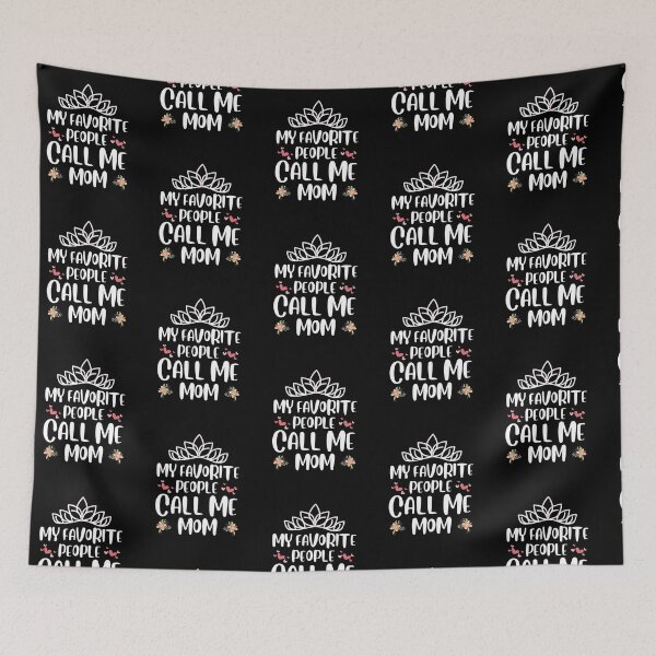 Item preview, My Favorite People Call Me Mom, mothers day, best mom,  designed and sold by oufa.