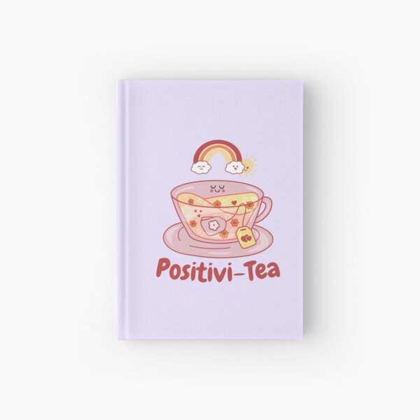 Positivi-Tea (Positivity) Kawaii Tea Cup Hardcover Journal
