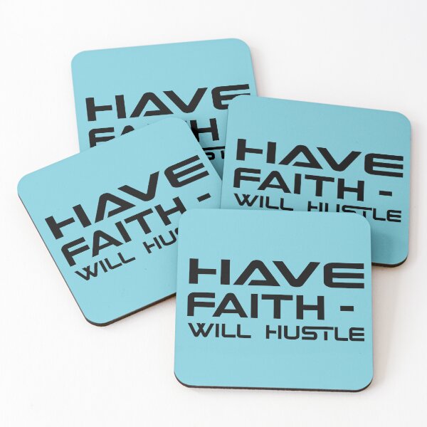 Item preview, HAVE FAITH - WILL HUSTLE designed and sold by HUSTLE-N-FAITH.