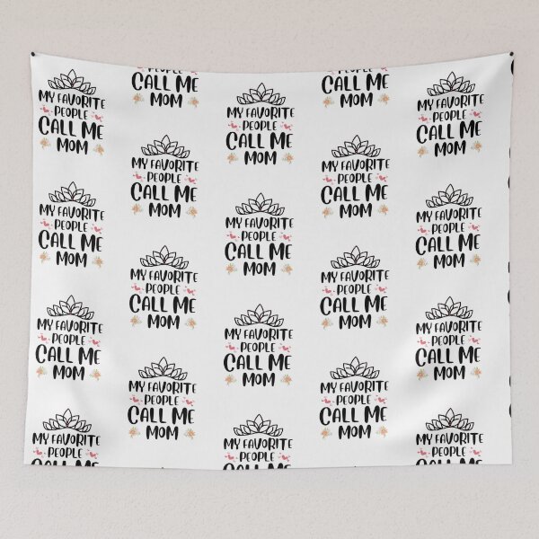 Item preview, My Favorite People Call Me Mom, mothers day, best mom,  designed and sold by oufa.