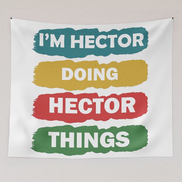 Item preview, I'm Hector Doing Hector Things Fun Personalized First Name  designed and sold by Rami Khalifah.