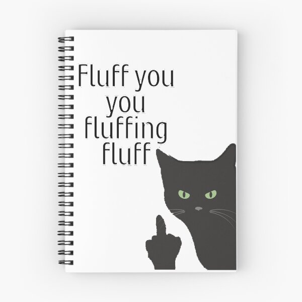Item preview, Fluff you you fluffing fluff designed and sold by T-ShirtIn85.