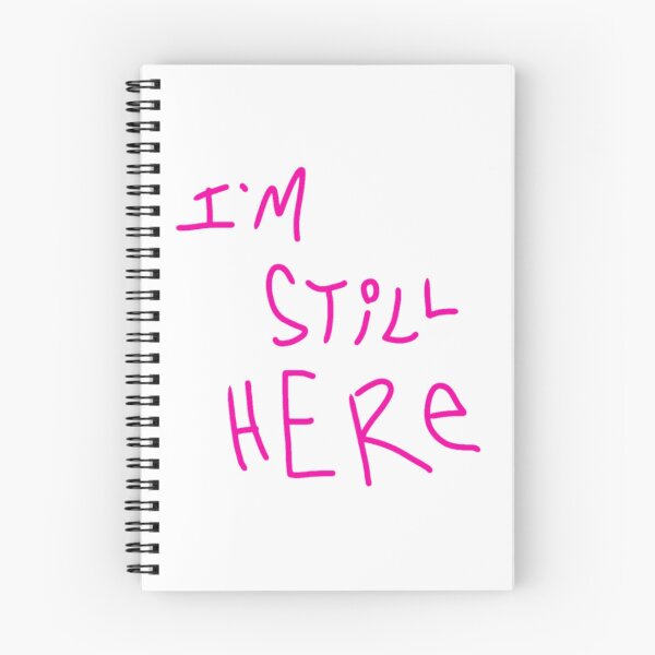 Item preview, I'm Still Here designed and sold by Pct4.