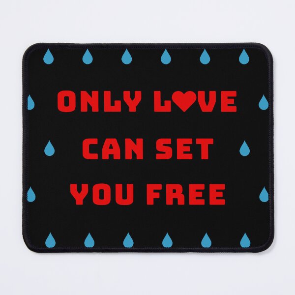 Item preview, Only Love Can Set You Free (Filled) designed and sold by IKDG.