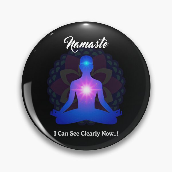 Item preview, Namaste. I can see clearly now designed and sold by BigDaddyStore.