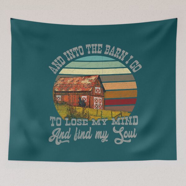Item preview, And Into the Barn I Go to Lose My Mind and Find My Soul designed and sold by checkertonetees.