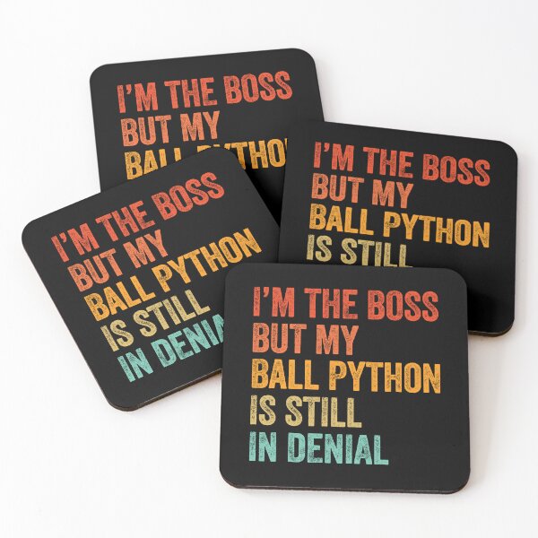 Item preview, I'm The Boss But My Ball Python Is Still In Denial  designed and sold by LADistrictGarb.