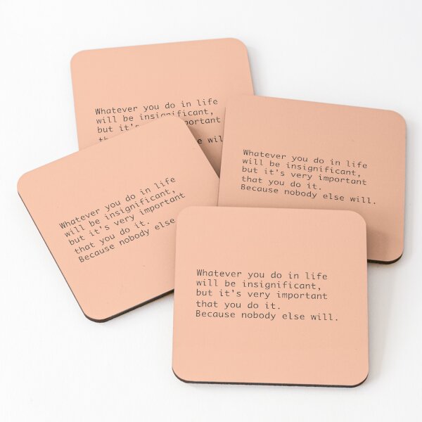 Item preview, Whatever you do in life will be insignificant Quote  designed and sold by apinayag.
