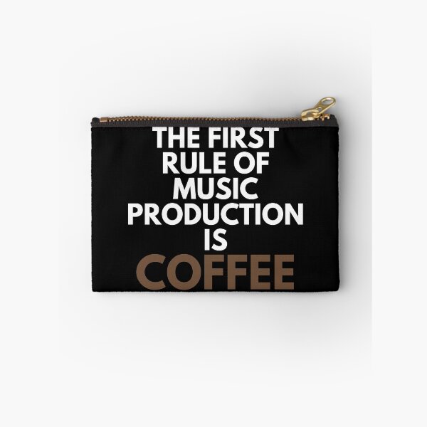 Item preview, The First Rule Of Music Production Is Coffee designed and sold by EllConApparel.