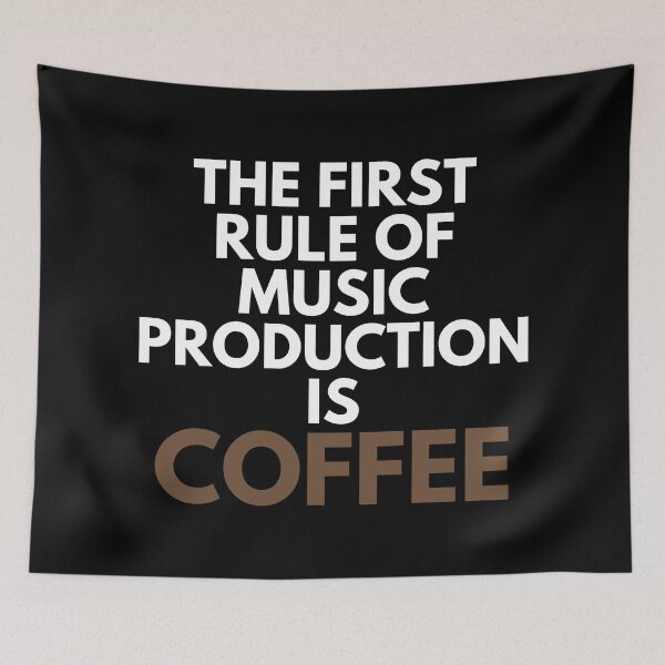 Item preview, The First Rule Of Music Production Is Coffee designed and sold by EllConApparel.
