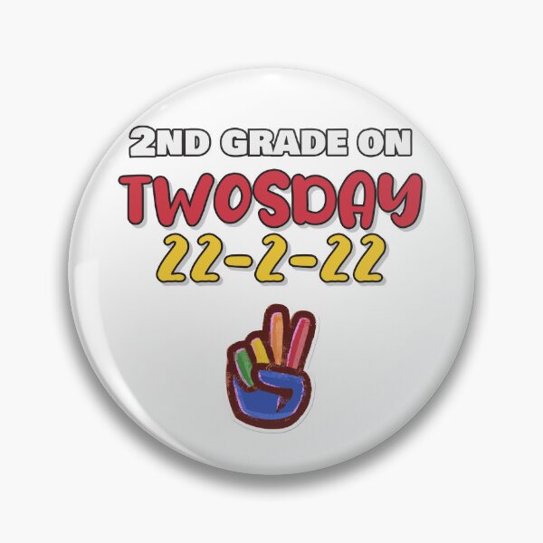 Item preview, Happy Tuesday Twosday in February 2022. Expect great things. Or have a taco twosday. 2nd Grade on Twosday designed and sold by friendly-fox.
