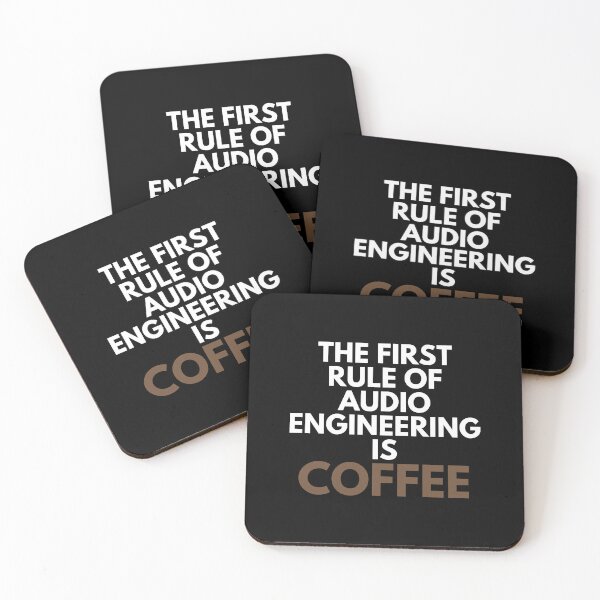 Item preview, The First Rule Of Audio Engineering Is Coffee Mixing Vocals Humor designed and sold by EllConApparel.