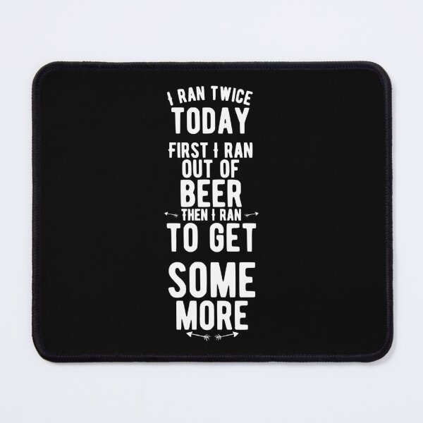 Item preview, I ran twice today for beer designed and sold by Byfab.