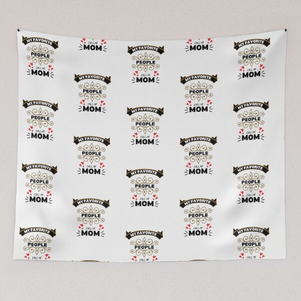 Item preview, My Favorite People Call Me Mom, mothers day, best mom,  designed and sold by oufa.