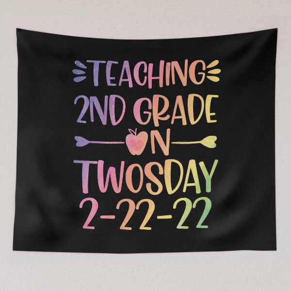 Item preview, Teaching 2nd Grade On Twosday 2-22-22 22nd February 2022 designed and sold by Tatus Brinal.