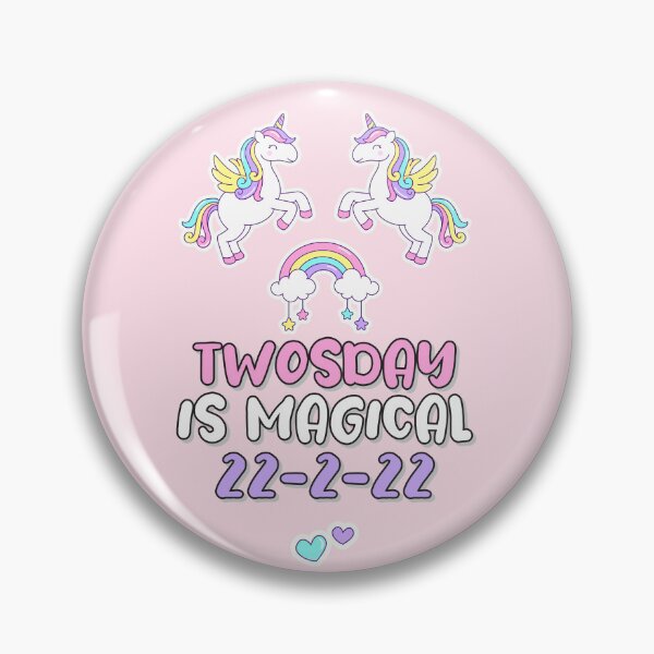 Item preview, Happy Tuesday Twosday in February 2022. Expect great things. Like Unicorn Magic designed and sold by friendly-fox.