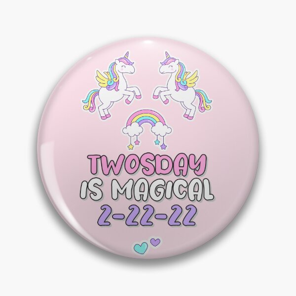 Item preview, Happy Tuesday Twosday in February 2022. Expect great things. Like Unicorn Magic designed and sold by friendly-fox.