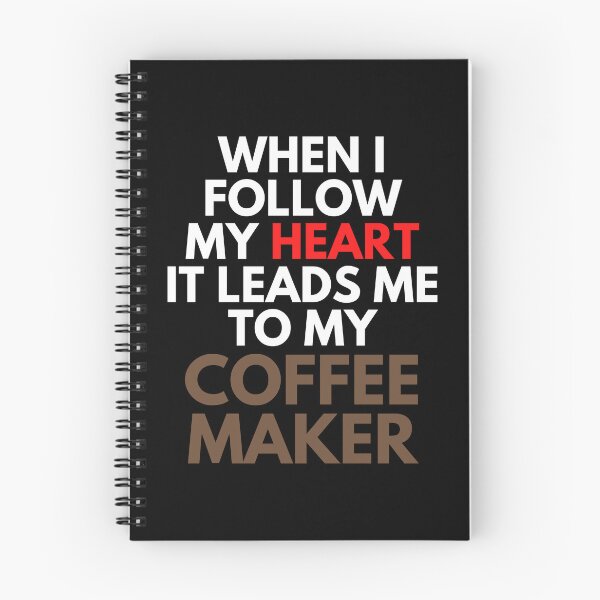 Artikelvorschau, Wenn ich meinem Herzen folge, führt es mich zu meiner Kaffeemaschine entworfen und verkauft von EllConApparel.