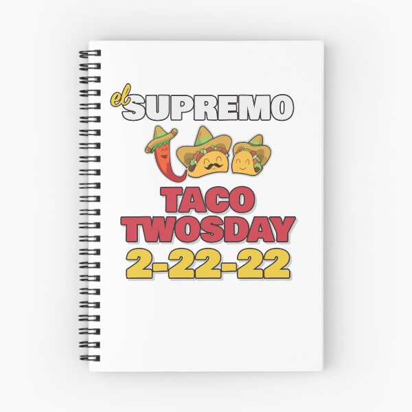 Item preview, Happy Tuesday Twosday in February 2022. Expect great things. I want tacos on TACO TWOSDAY! designed and sold by friendly-fox.