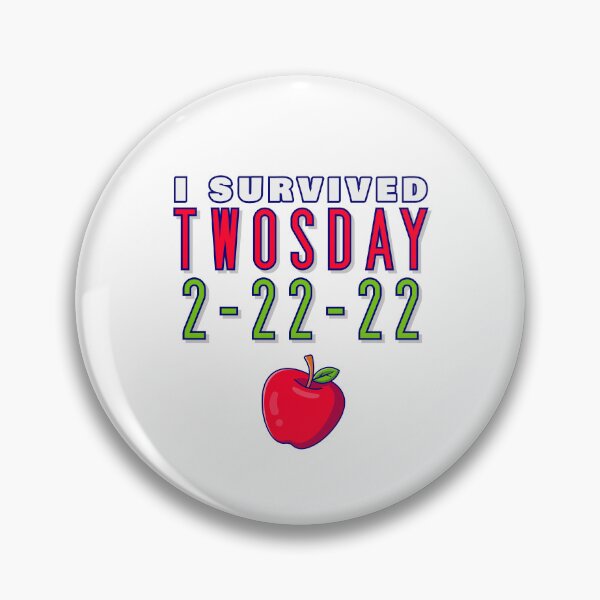 Item preview, Happy Tuesday Twosday in February 2022. Expect great things. Best Unique Day of 2022 and I survived it. designed and sold by friendly-fox.