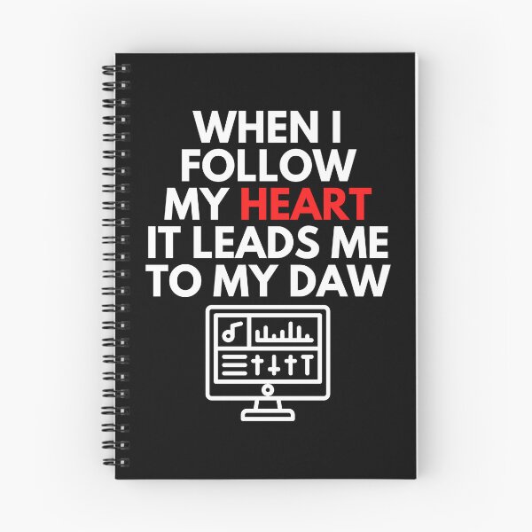 Item preview, When I Follow My Heart It Leads Me To My DAW Music Producer Humor designed and sold by EllConApparel.