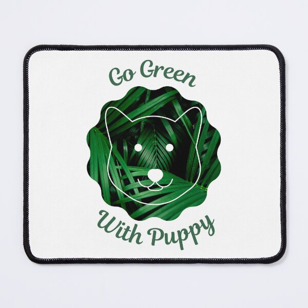 Item preview, Go Green With Puppy designed and sold by kucingmaikan.