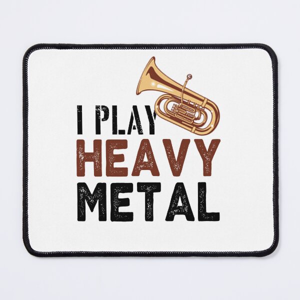 Item preview, Tuba Player Gift, I play heavy metal Birthday Gifts Tubaist Funny Musician  Band Gift  Funny Rude Offensive saying, designed and sold by joygift369.