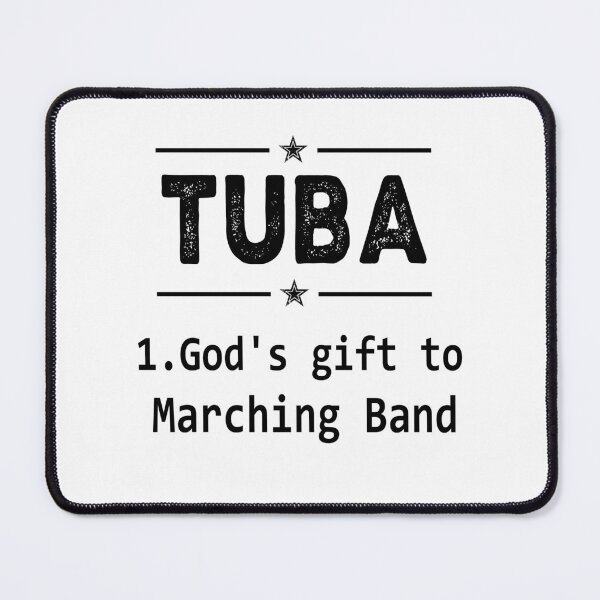 Item preview, Tuba Player Gift, tuba god's gift to marching band Tubaist Funny Musician Band Gift Funny Rude Offensive saying, designed and sold by joygift369.