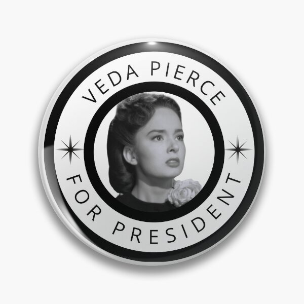 Item preview, Veda Pierce For President designed and sold by ShesGoneMad.