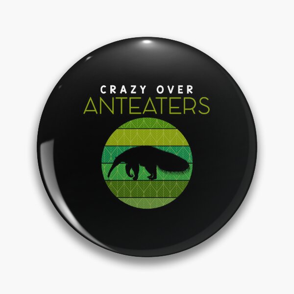 Item preview, Funny Crazy Over Anteater Animal Lovers design designed and sold by jakehughes2015.