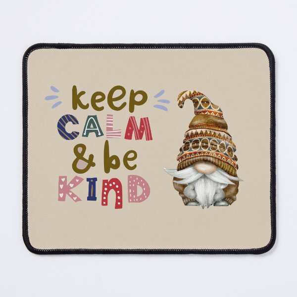 Item preview, Keep Calm and Be Kind- Boho Hippie Gnome designed and sold by Mumzy2many.