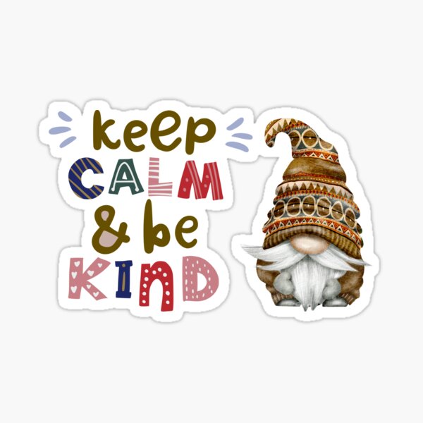 Item preview, Keep Calm and Be Kind- Boho Hippie Gnome designed and sold by Mumzy2many.