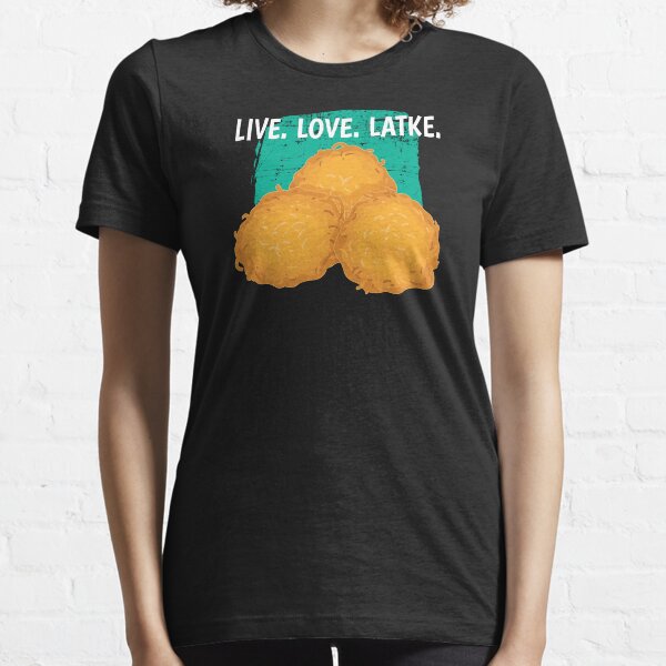 Chutzpah T-Shirt – Love ya latkes