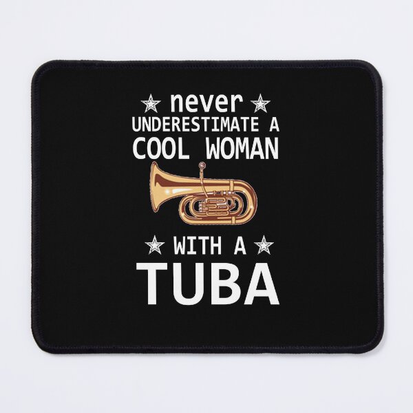Item preview, Tuba Player Gift, never underestimate a cool woman with a tuba Tubaist Funny Musician Band Gift Funny Rude Offensive saying, designed and sold by joygift369.