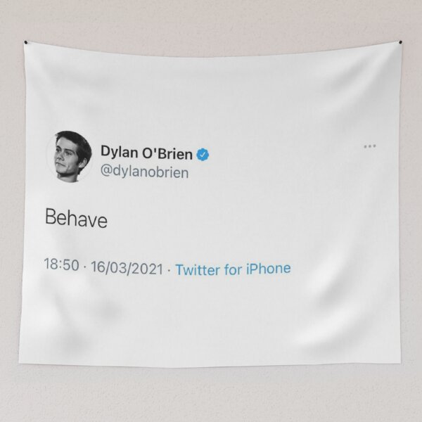 Item preview, dylan o’brien behave tweet designed and sold by CARLA9Z.