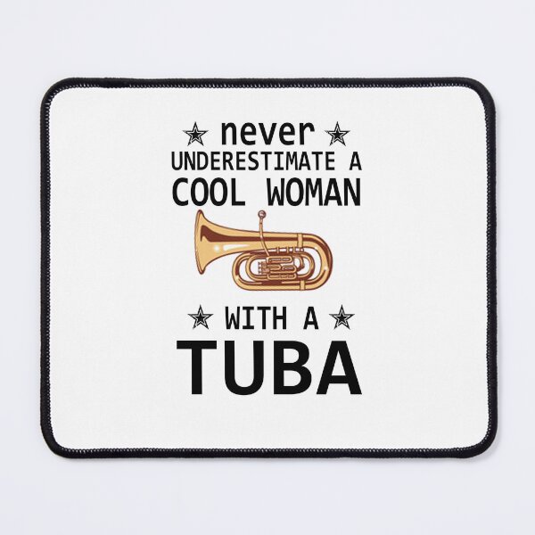 Item preview, Tuba Player Gift, never underestimate a cool woman with a tuba Tubaist Funny Musician Band Gift Funny Rude Offensive saying, designed and sold by joygift369.