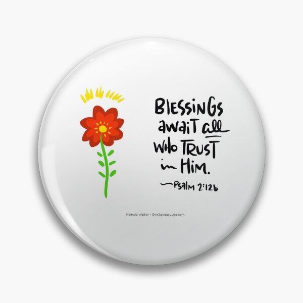Item preview, Blessings Await All Who Trust in Him. Psalm 2:12b designed and sold by CalmInThePsalms.