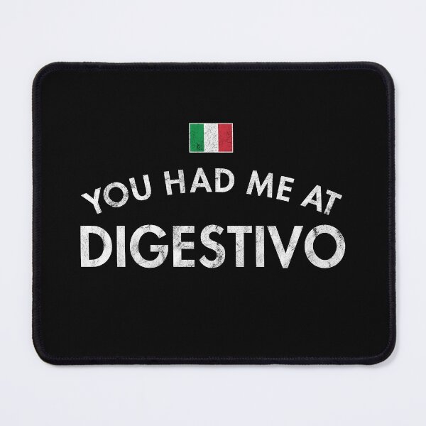 Item preview, You Had Me At Digestivo designed and sold by twHistory.