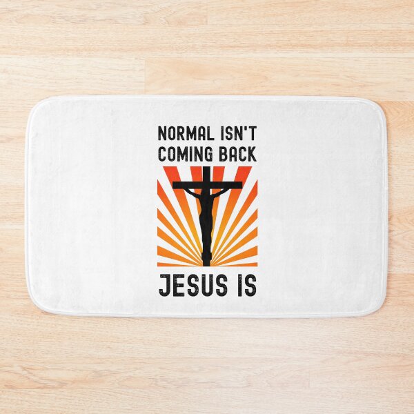Item preview, Normal Isn't Coming Back Jesus Is designed and sold by appareltolove.